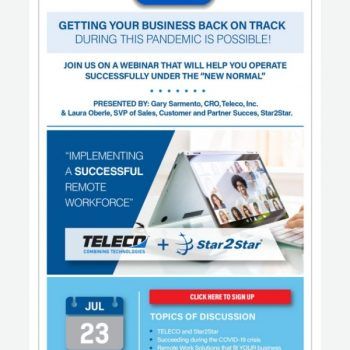 Webinar: Get Your Business Back On Track With Teleco & Star2star Remote Work Tools