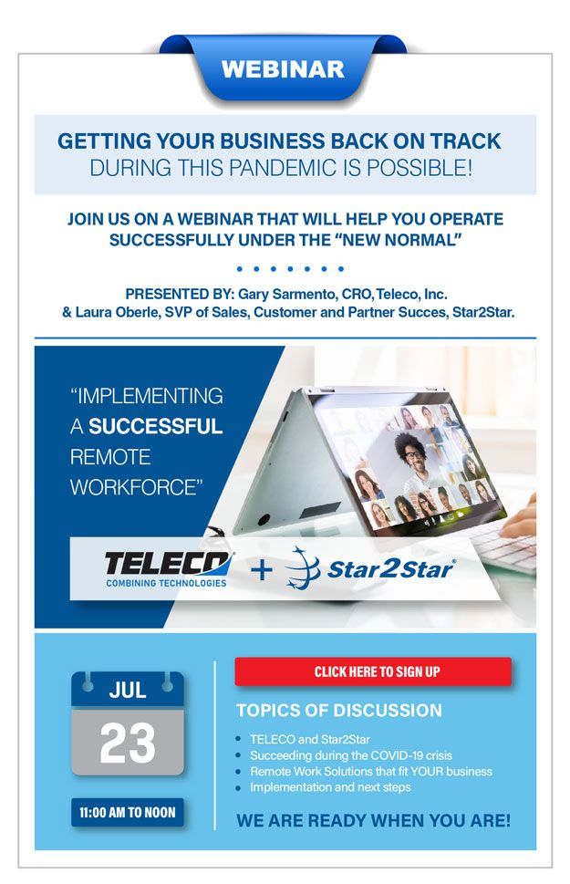 Webinar: Get Your Business Back On Track With Teleco & Star2star Remote Work Tools